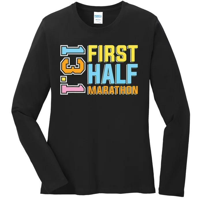 First Half Marathon 131 Trail Runner Training Half Marathon Ladies Long Sleeve Shirt