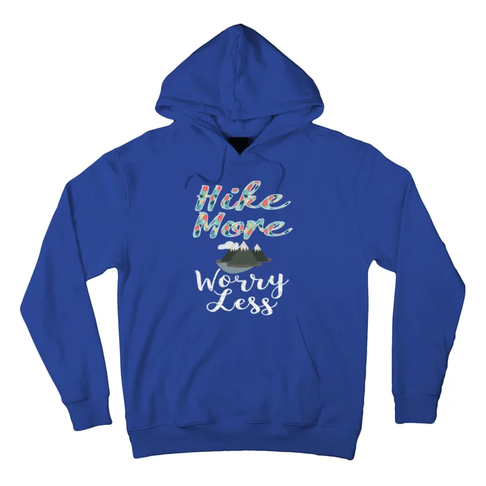 Funny Hike More Worry Less Hiking And Camping Gift Hoodie