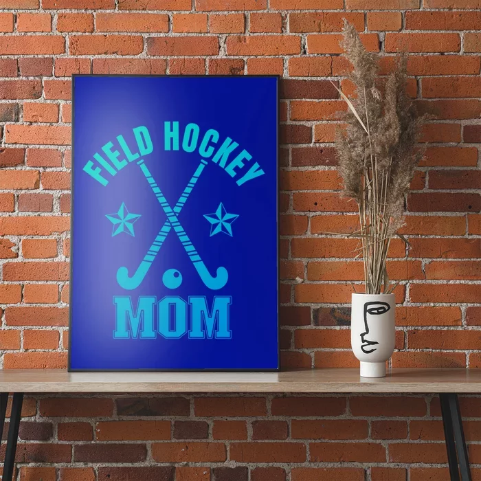 Field Hockey Mom Cute Gift Poster