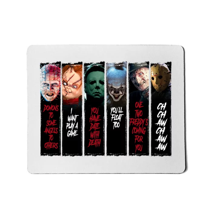 Friends Horror Movie Quote Chucky Myers Pennywise Freddy Voorhees Mousepad