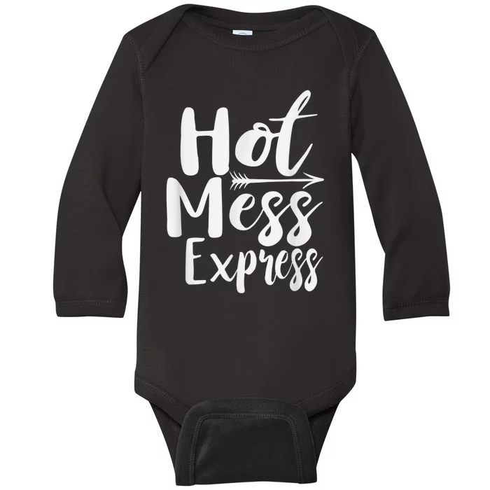 Funny Hot Mess Express Life Status Baby Long Sleeve Bodysuit