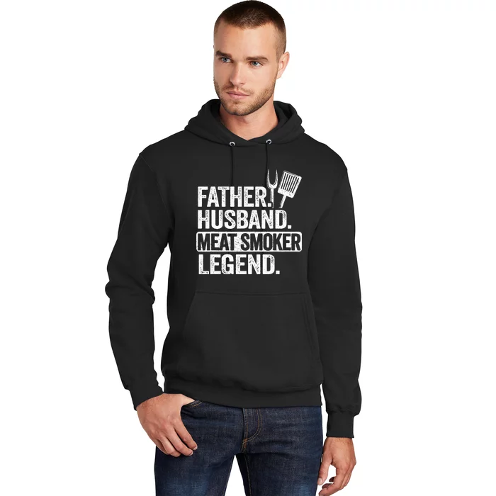 Father Husband Meat Smoker Legend Grilling Dad Meat Smoking Hoodie