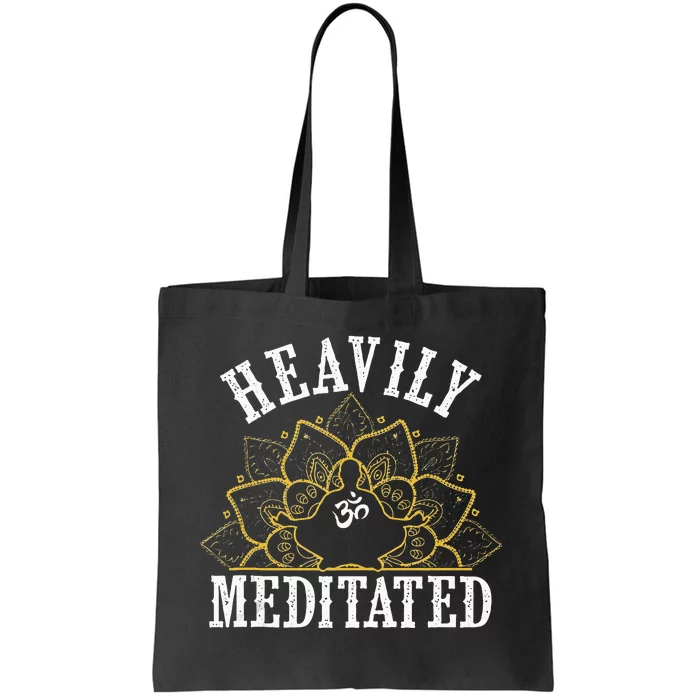 Funny Heavily Meditated Meditation Yoga Tote Bag