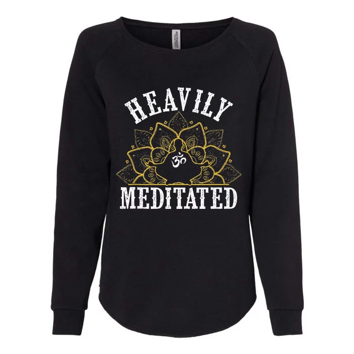 Funny Heavily Meditated Meditation Yoga Womens California Wash Sweatshirt