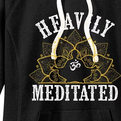 Funny Heavily Meditated Yoga Meditation Women's Fleece Hoodie