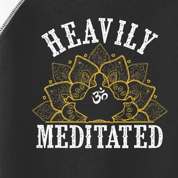 Funny Heavily Meditated Yoga Meditation Toddler Fine Jersey T-Shirt