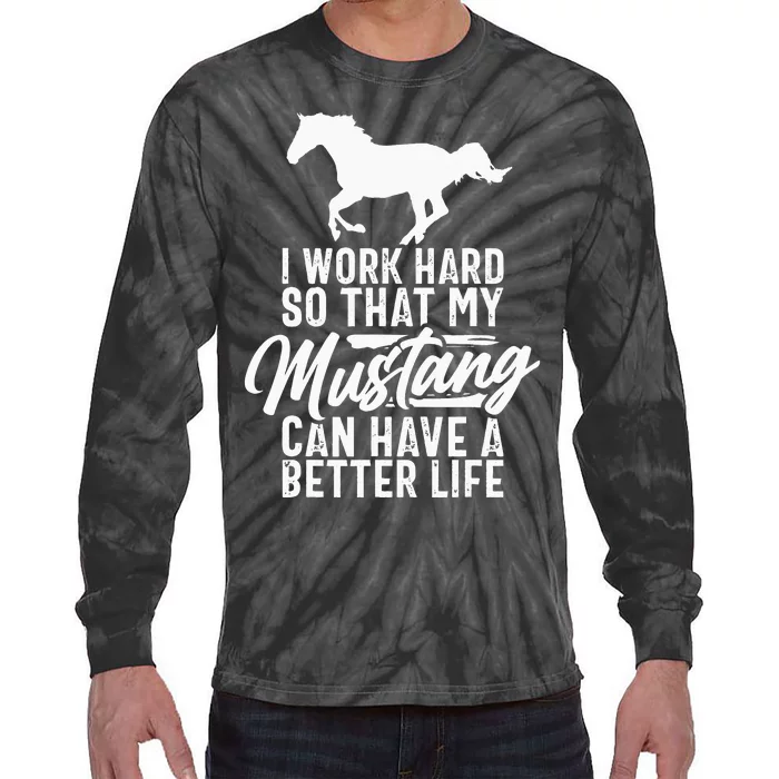 Funny Horse Mustang Lover Tee Horse Owner Tie-Dye Long Sleeve Shirt