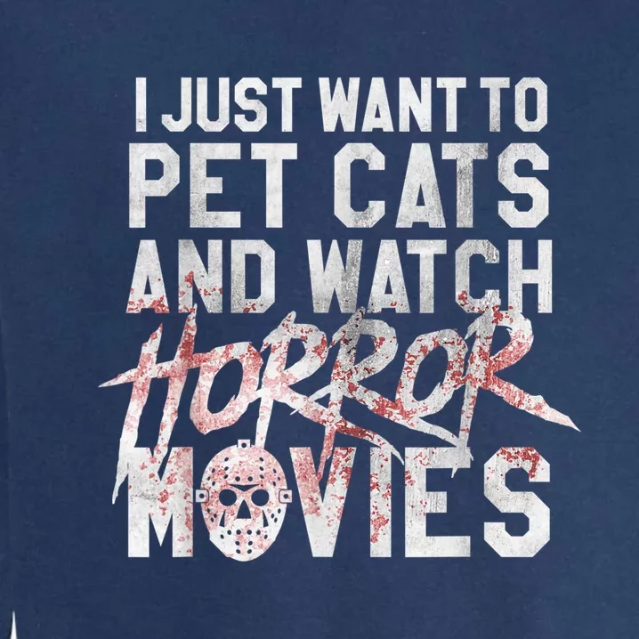 Funny Horror Movie Fan Halloween Cat Lover Gift Garment-Dyed Sweatshirt