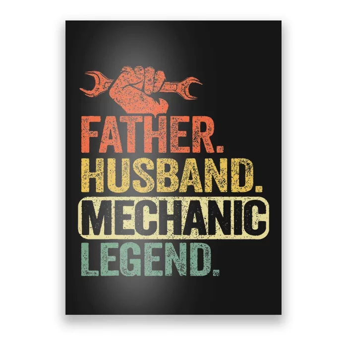 Father Husband Mechanic Legend Car Vintage Auto Mechanics Poster