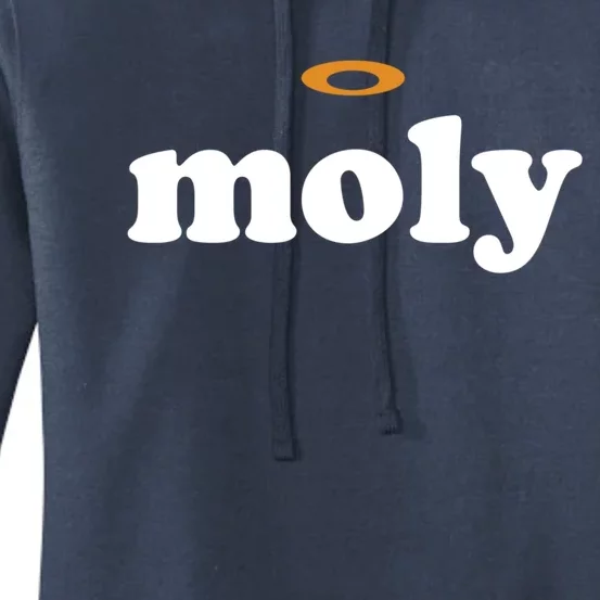 Funny Holy Moly Cool Gift Women's Pullover Hoodie