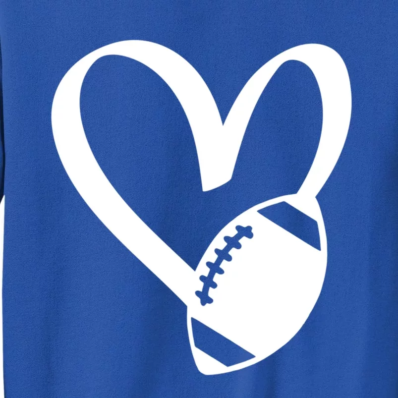 Football Heart Meaningful Gift Tall Sweatshirt