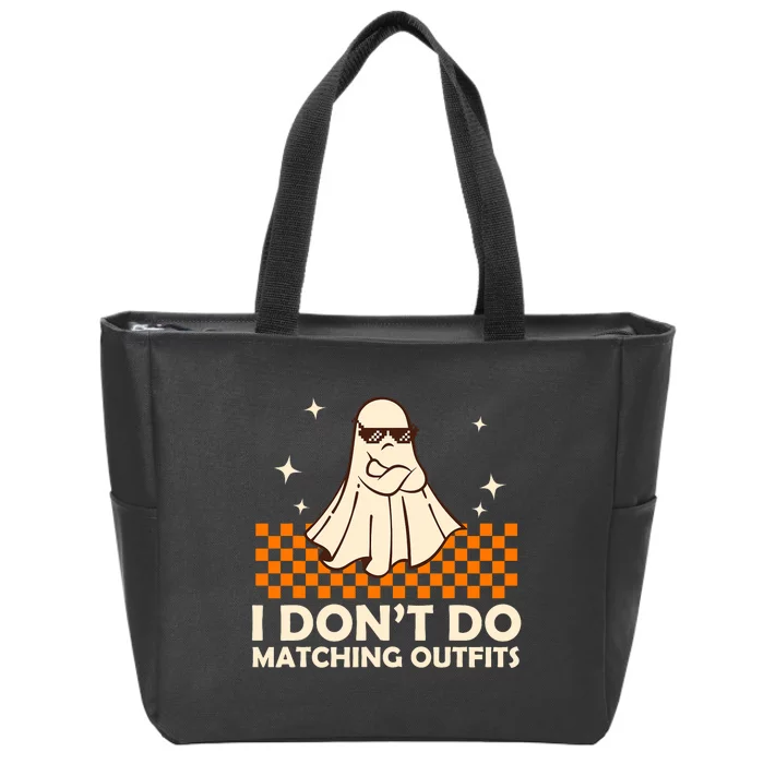 Family Halloween Matching I Dont Do Matching Outfits Zip Tote Bag