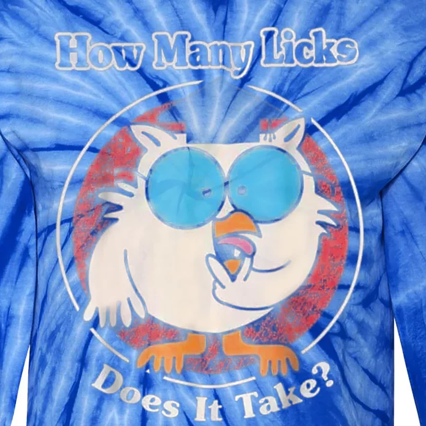 Funny How Many Licks Does It Take Tie-Dye Long Sleeve Shirt