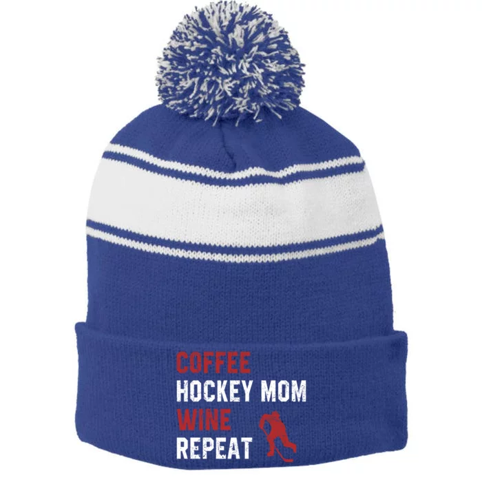 Funny Hockey Mom Sayings Coffee Hockey Mom Wine Repeat Gift Cool Gift Stripe Pom Pom Beanie