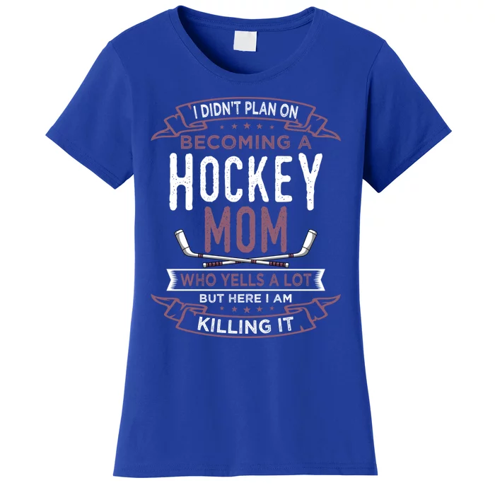 Funny Hockey Mom Player Sports MotherS Day Gift Women's T-Shirt