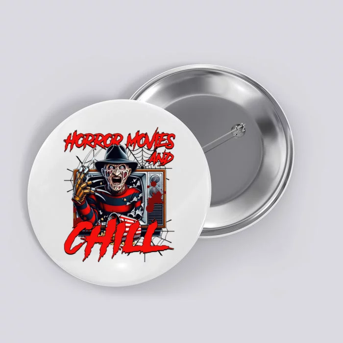 Freddy Horror Movies And Chill Scary Halloween Button