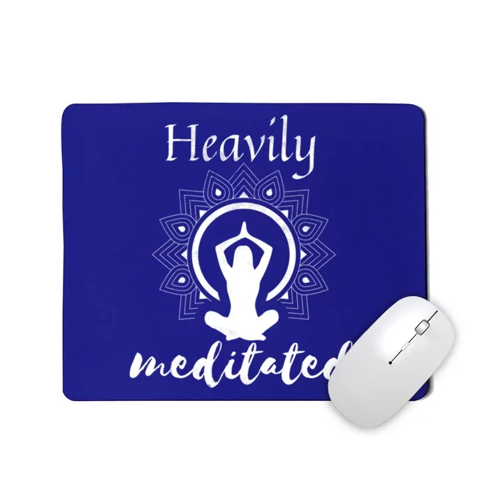 Funny Heavily Meditation Yoga Spiritual Meditated Dala Gift Mousepad