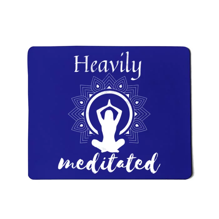 Funny Heavily Meditation Yoga Spiritual Meditated Dala Gift Mousepad