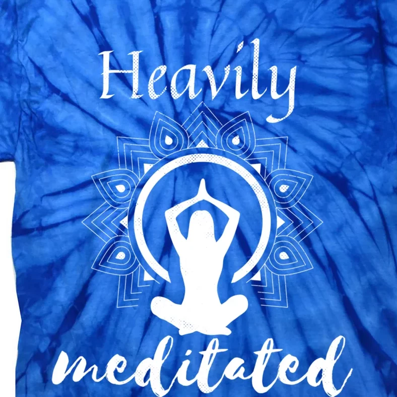 Funny Heavily Meditation Yoga Spiritual Meditated Dala Gift Tie-Dye T-Shirt