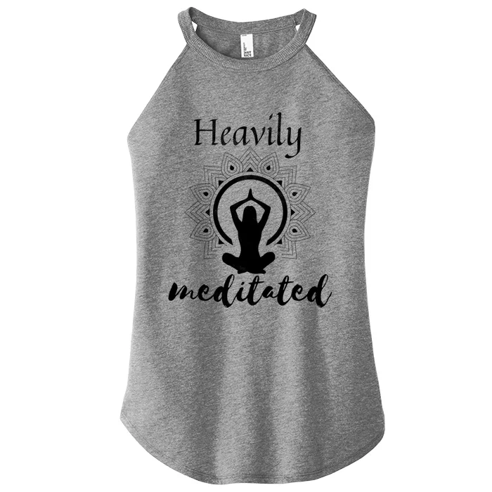 Funny Heavily Meditation Yoga Spiritual Meditated Dala Gift Women’s Perfect Tri Rocker Tank