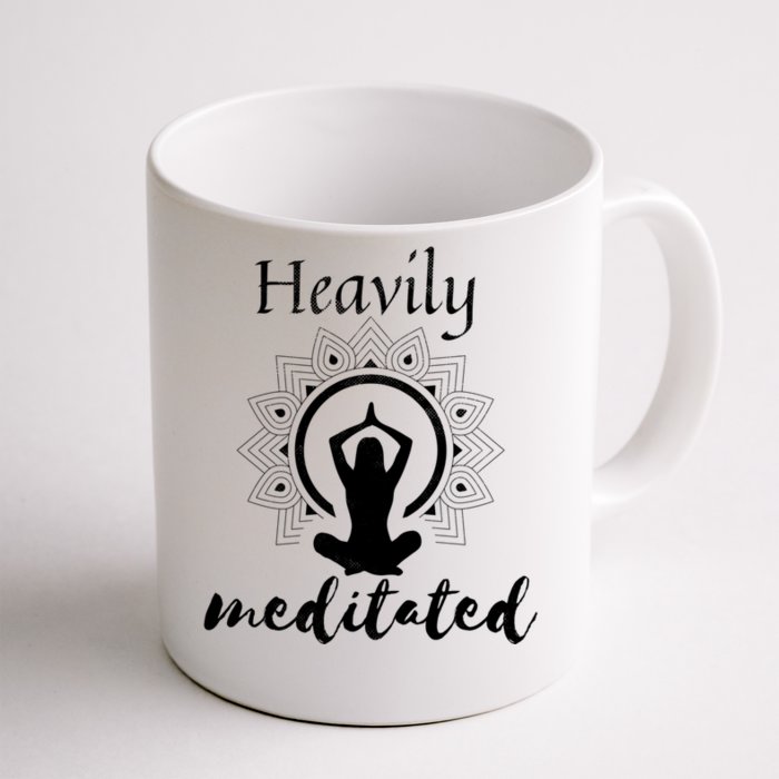 Funny Heavily Meditation Yoga Spiritual Meditated Dala Gift Front & Back Coffee Mug