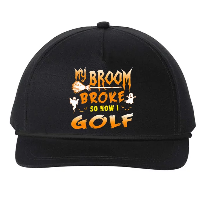 Funny Halloween My Broom Broke So Now I Golf Snapback Five-Panel Rope Hat