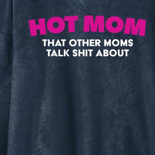 Funny Hot Mom Gift Sexy And She Knows It Great Gift Hooded Wearable Blanket