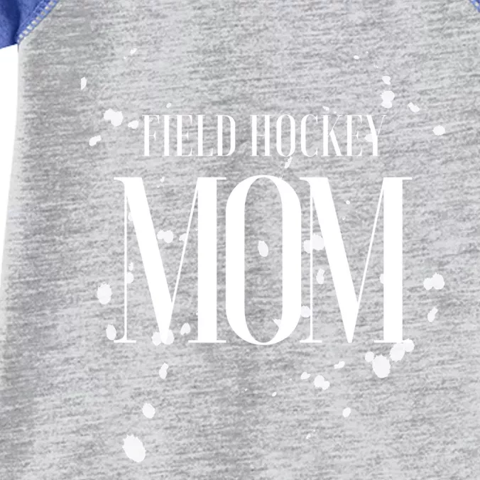 Field Hockey Mom Game Day Team Mama Biggest Fan Proud Parent Gift Infant Baby Jersey Bodysuit