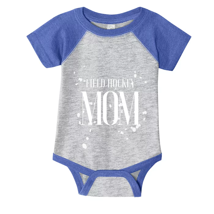 Field Hockey Mom Game Day Team Mama Biggest Fan Proud Parent Gift Infant Baby Jersey Bodysuit