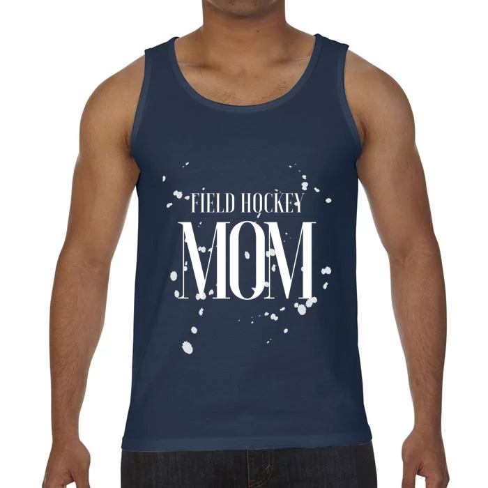 Field Hockey Mom Game Day Team Mama Biggest Fan Proud Parent Gift Comfort Colors® Tank Top