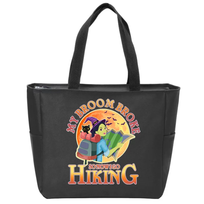 Funny Halloween My Broom Broke So Now I Go Hiking Zip Tote Bag