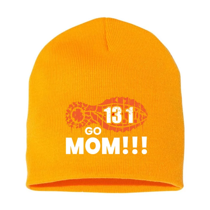 Funny Half Marathon '13 1 Go Mom!!!' Meaningful Gift Short Acrylic Beanie