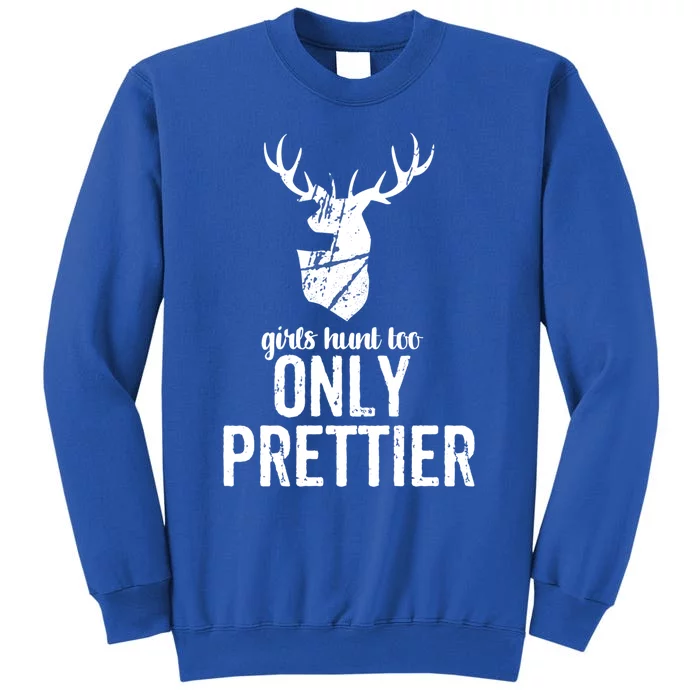 Funny Hunting Meaningful Gift For Great Gift Tall Sweatshirt