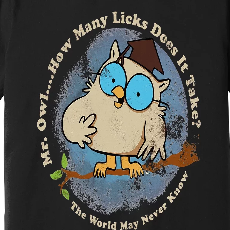 Funny How Many Licks Does It Take Premium T-Shirt