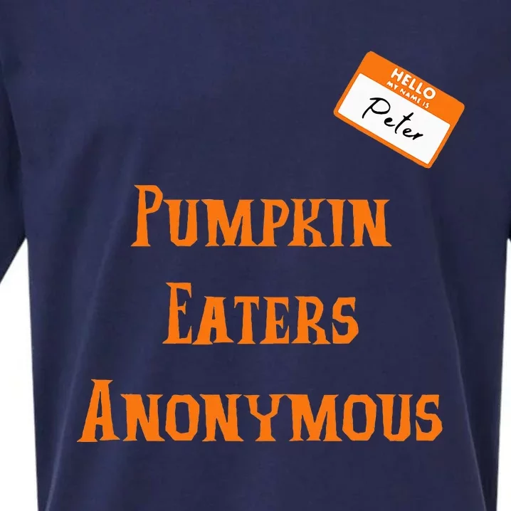 Funny Hello My Name Is Peter Pumpkin Eaters Anonymous Sueded Cloud Jersey T-Shirt