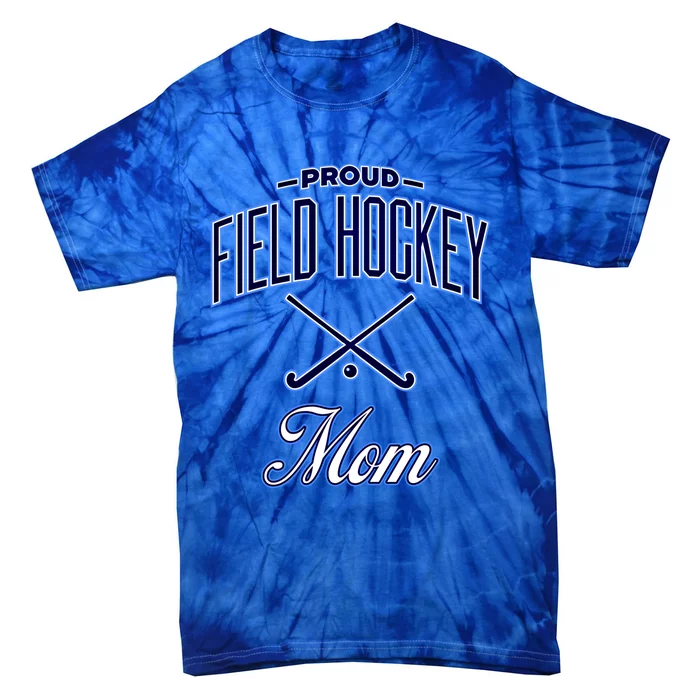 Field Hockey Mom Meaningful Gift Tie-Dye T-Shirt