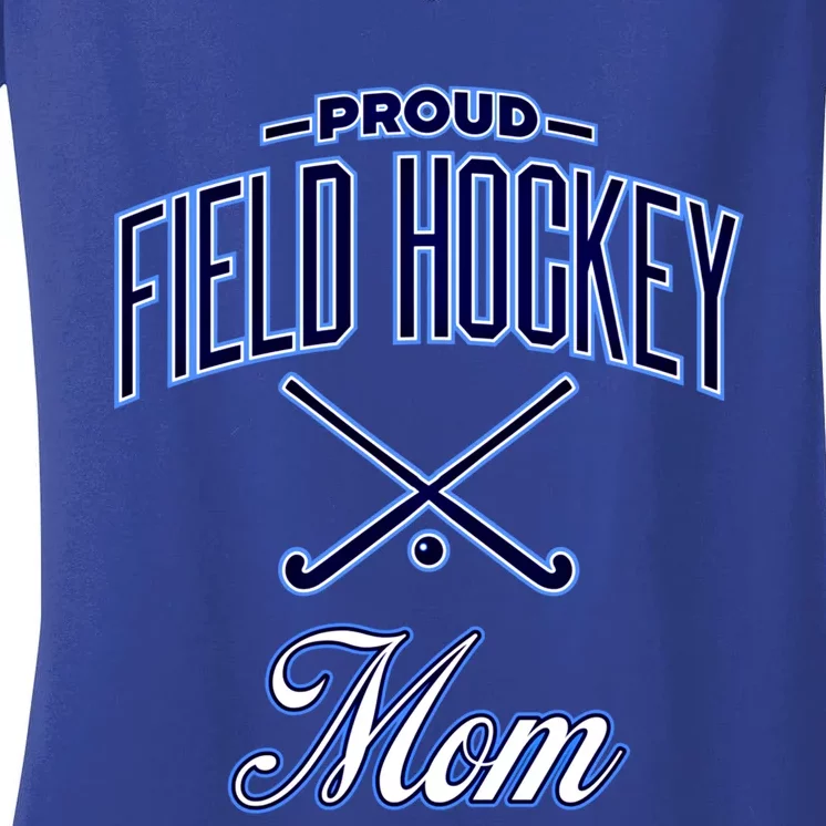 Field Hockey Mom Meaningful Gift Women's V-Neck T-Shirt