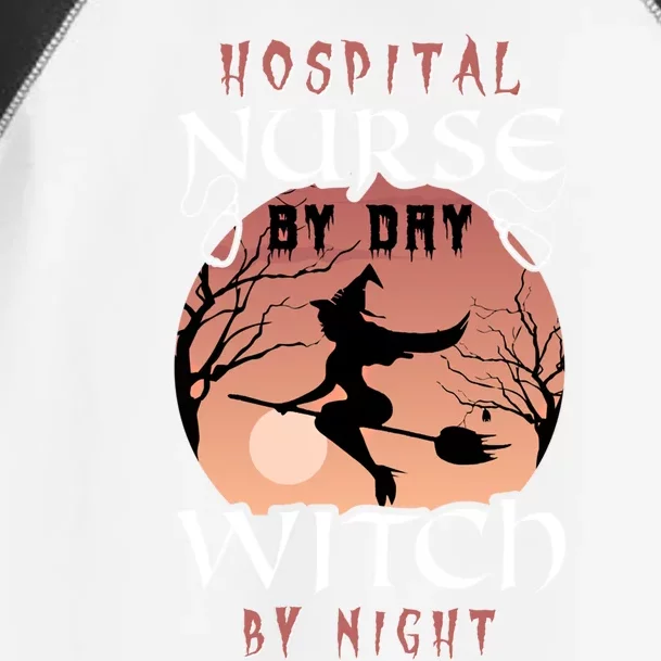 Funny Hospital Nurse By Day Witch By Night Halloween Nurse Gift Toddler Fine Jersey T-Shirt