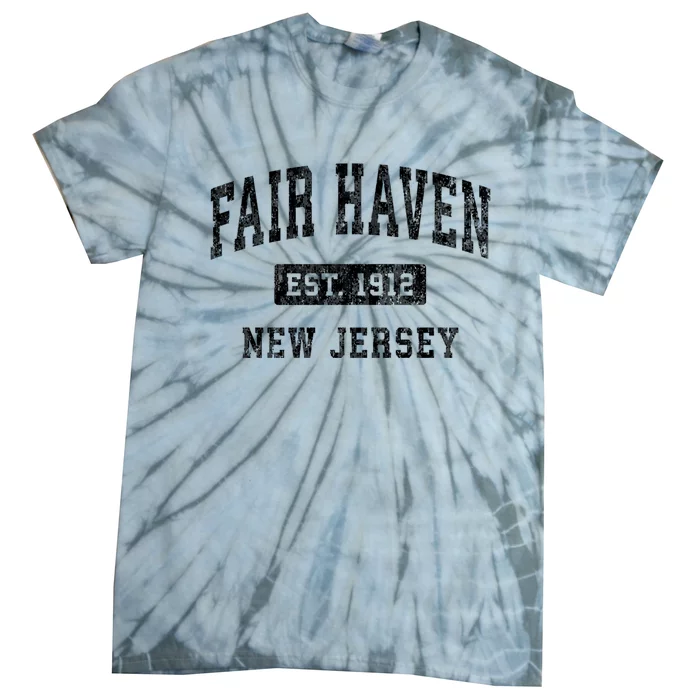 Fair Haven New Jersey Nj Vintage Established Sports Design Tie-Dye T-Shirt