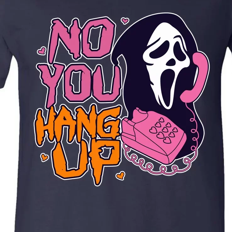 Funny Halloween No You Hang Up Scream Ghostface Mask V-Neck T-Shirt