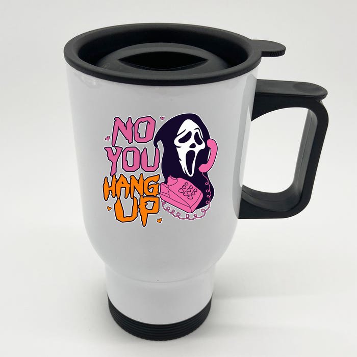 Funny Halloween No You Hang Up Scream Ghostface Mask Front & Back Stainless Steel Travel Mug