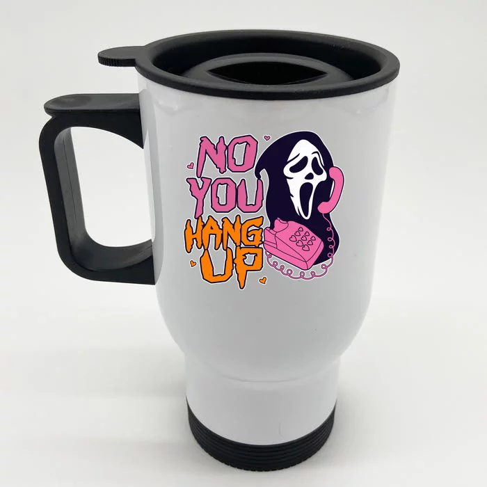 Funny Halloween No You Hang Up Scream Ghostface Mask Front & Back Stainless Steel Travel Mug