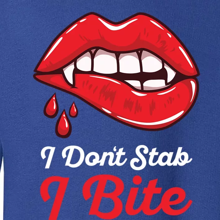 Funny Halloween Nurse I Dont Stab I Bite Mouth Vampire Nurse Funny Gift Toddler Sweatshirt