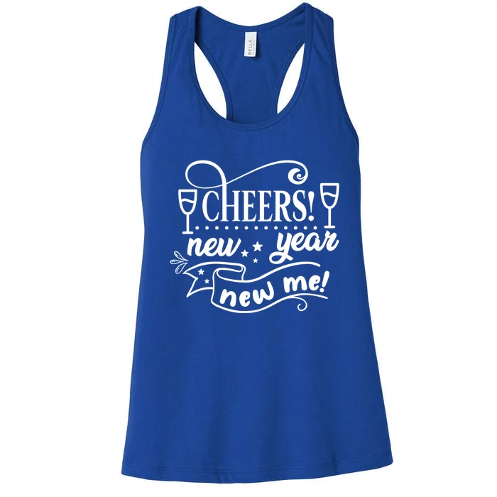 Funny Happy New Years Eve Cheers New Year New Me Party Gift Women's Racerback Tank