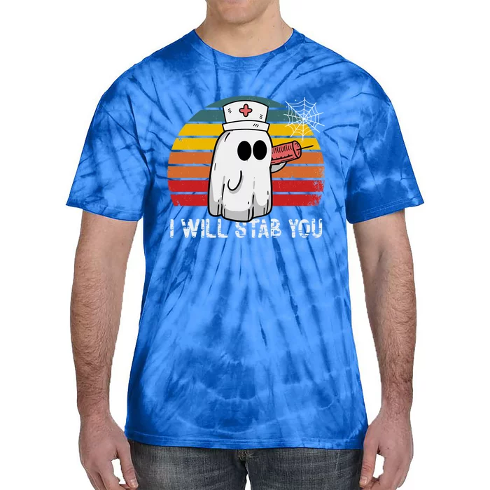 Funny Halloween Nurse Ghost I Will Stab You Retro Gift Tie-Dye T-Shirt