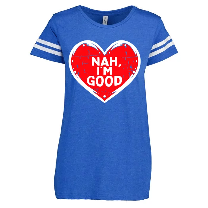 Funny Heart Nah Im Good Anti Valentines Day Single Awareness Enza Ladies Jersey Football T-Shirt