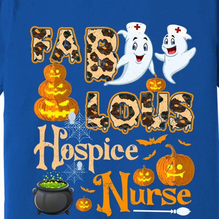 Faboolous Hospice Nurse Funny Rn Squad Halloween Puns Gift Premium T-Shirt