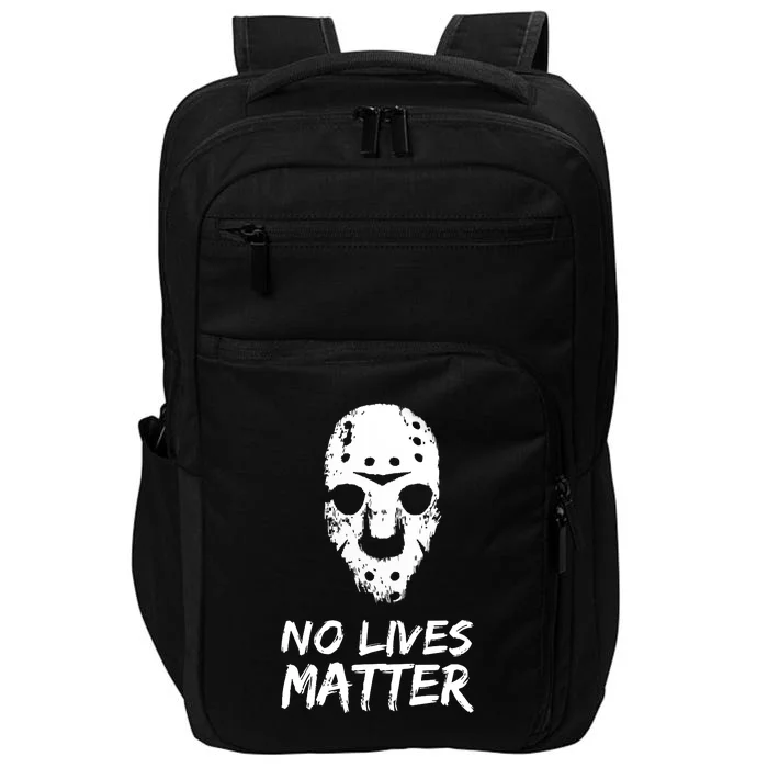 Funny Horror | No Lives Matter | Halloween | Hockey Mask Impact Tech Backpack