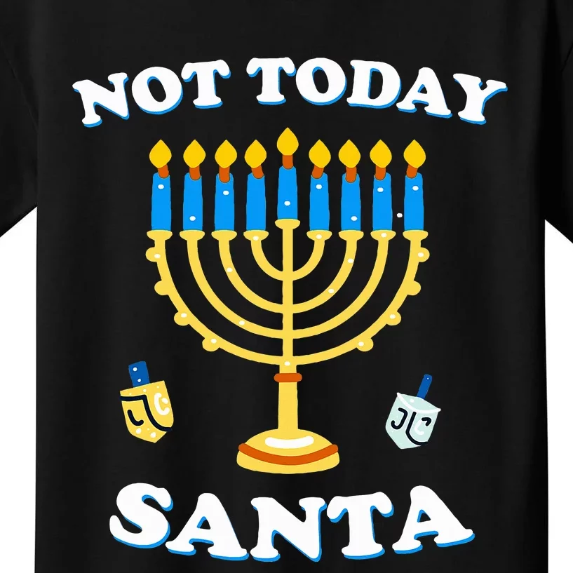 Funny Hanukkah Not Today Santa Jewish Chanukah Kids T-Shirt