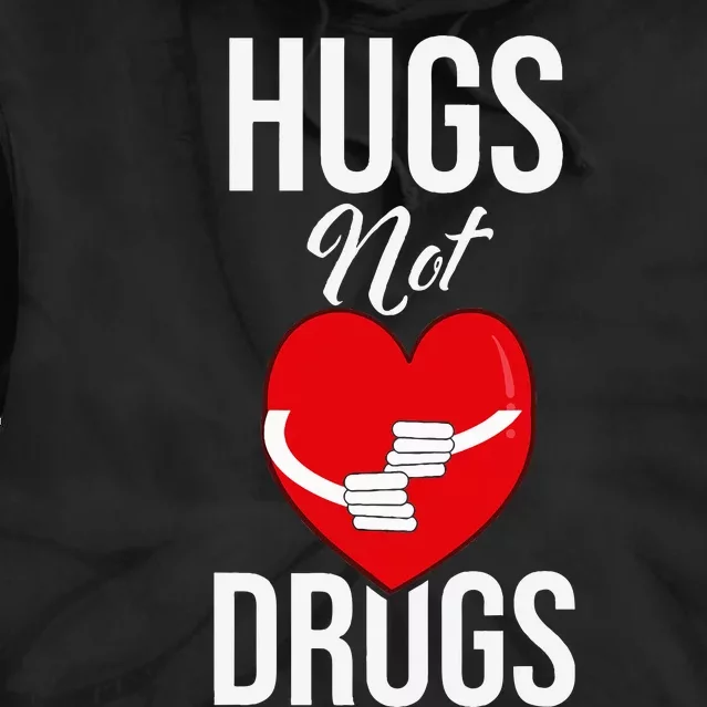 Funny Hugs Not Drugs Red Ribbon Drug Awareness Week Tie Dye Hoodie